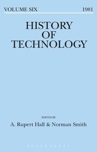 Cover image for History of Technology Volume 6