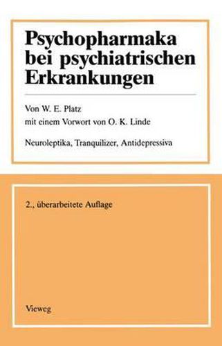 Cover image for Psychopharmaka bei psychiatrischen Erkrankungen: Neuroleptika, Tranquilizer, Antidepressiva. Anwendungsgrundsatze, Nebenwirkungen, Kontraindikationen, spezielle Hinweise und tabellarische UEbersicht