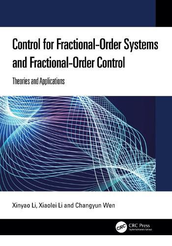 Cover image for Control for Fractional-Order Systems and Fractional-Order Control