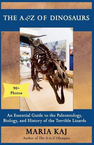 Cover image for The A to Z of Dinosaurs