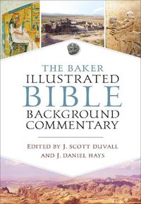Cover image for The Baker Illustrated Bible Background Commentary