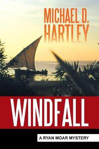 Cover image for Windfall: A Ryan Moar Mystery