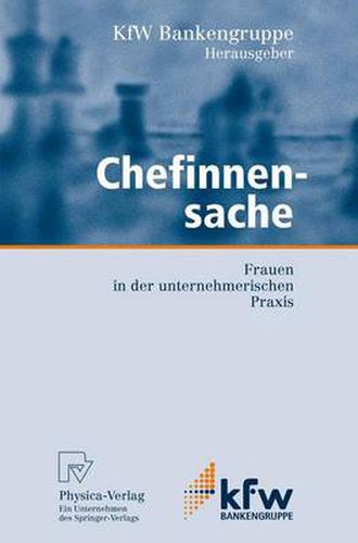 Cover image for Chefinnensache: Frauen in Der Unternehmerischen Praxis