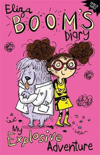 Cover image for Eliza Boom's Diary: My Explosive Adventure