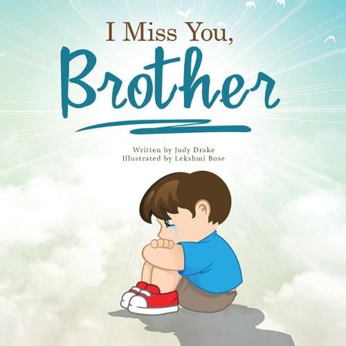 Cover image for I Miss You, Brother