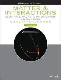 Cover image for Matter and Interactions, Volume 2: Electric and Magnetic Interactions