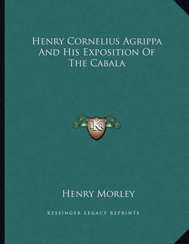 Cover image for Henry Cornelius Agrippa and His Exposition of the Cabala