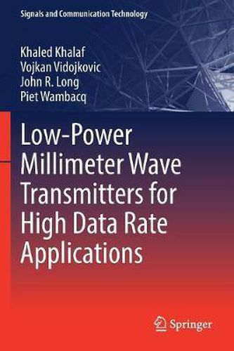 Cover image for Low-Power Millimeter Wave Transmitters for High Data Rate Applications