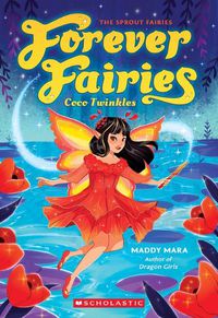 Cover image for Coco Twinkles: (Forever Fairies #3)