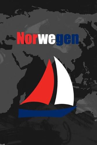 Norwegen: Dein persoenliches Reisetagebuch furs Notieren und Sammeln deiner schoensten Erlebnisse in Skandinavien - Geschenkidee fur Abenteurer - 120 fein linierte Seiten - 6x9 Zoll