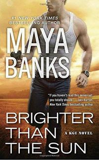 Cover image for Brighter Than The Sun: A KGI Novel