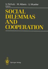 Cover image for Social Dilemmas and Cooperation