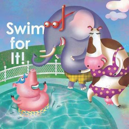 Cover image for Swim for It!