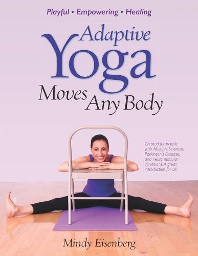 Cover image for Adaptive Yoga Moves Any Body