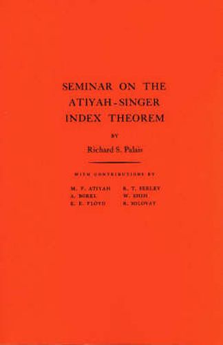 Cover image for Seminar on Atiyah-Singer Index Theorem. (AM-57), Volume 57