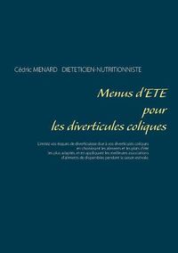 Cover image for Menus d'ete pour les diverticules coliques