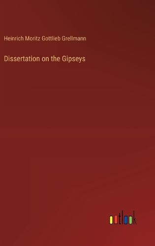 Cover image for Dissertation on the Gipseys