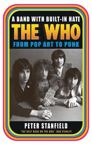 Cover image for A Band with Built-In Hate: The Who from Pop Art to Punk
