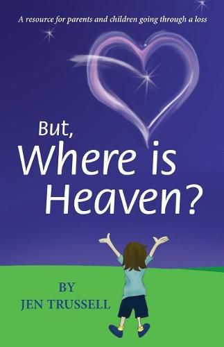 Cover image for But, Where is Heaven?