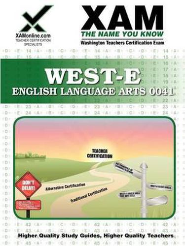 Cover image for West-E English Language Arts 0041 Teacher Certification Test Prep Study Guide