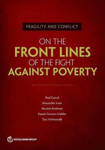 Cover image for Fragility and conflict: on the front lines of the fight against poverty