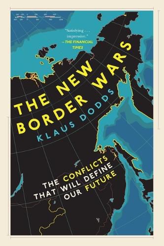 Cover image for The New Border Wars: The Conflicts That Will Define Our Future