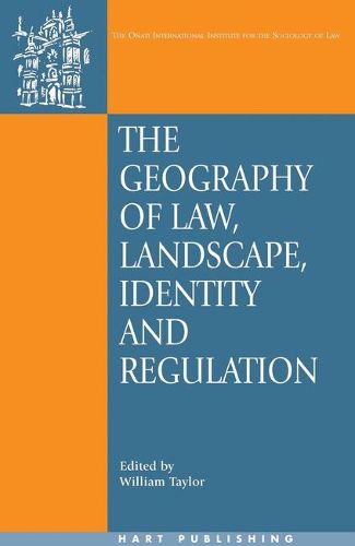 Cover image for The Geography of Law: Landscape, Identity and Regulation