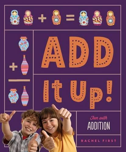 Cover image for Add It Up! Fun with Addition