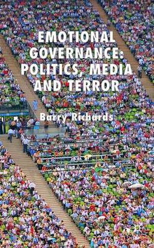 Cover image for Emotional Governance: Politics, Media and Terror