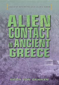 Cover image for Alien Contact in Ancient Greece