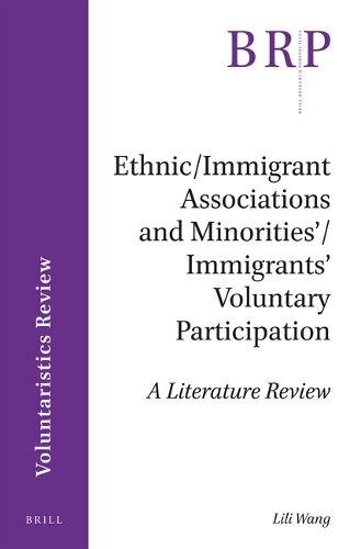 Cover image for Ethnic/Immigrant Associations and Minorities'/Immigrants' Voluntary Participation