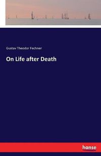 Cover image for On Life after Death