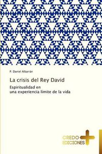 Cover image for La Crisis del Rey David