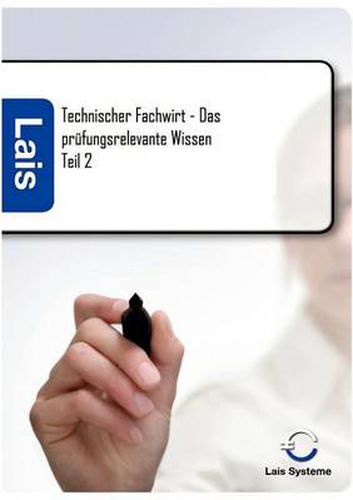 Cover image for Technischer Fachwirt - Das prufungsrelevante Wissen