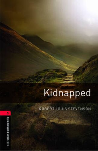 Cover image for Oxford Bookworms Library: Level 3:: Kidnapped