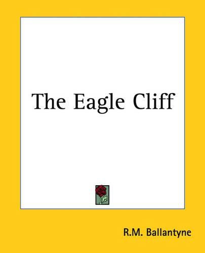 Cover image for The Eagle Cliff