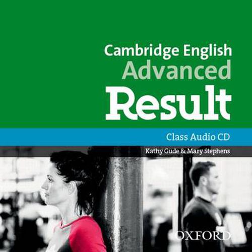 Cover image for Cambridge English: Advanced Result: Class Audio CDs