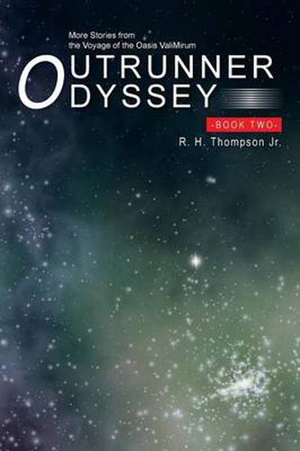 Cover image for Outrunner Odyssey Book Two