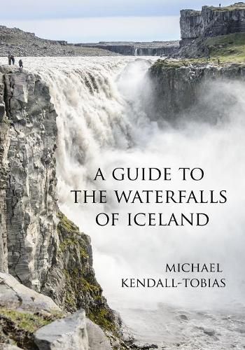 Cover image for A Guide to the Waterfalls of Iceland