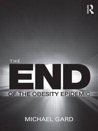 Cover image for The End of the Obesity Epidemic