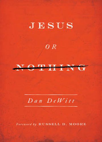 Cover image for Jesus or Nothing