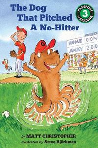 Cover image for The Dog That Pitched a No-Hitter