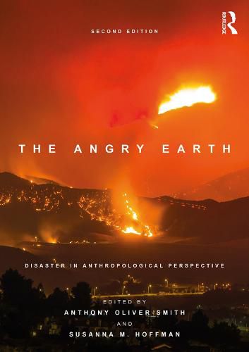 Cover image for The Angry Earth: Disaster in Anthropological Perspective