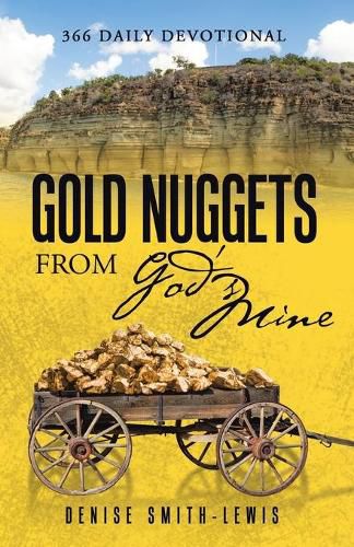 Gold Nuggets from God's Mine: 366 Daily Devotional