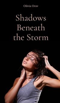 Cover image for Shadows Beneath the Storm