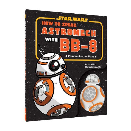 Cover image for Star Wars: How to Speak Astromech with BB-8