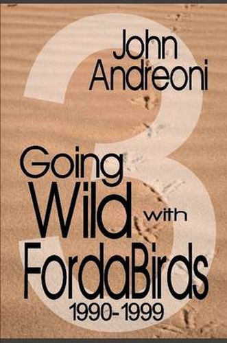 Cover image for Going Wild with Forda Birds 3: 1990-1999