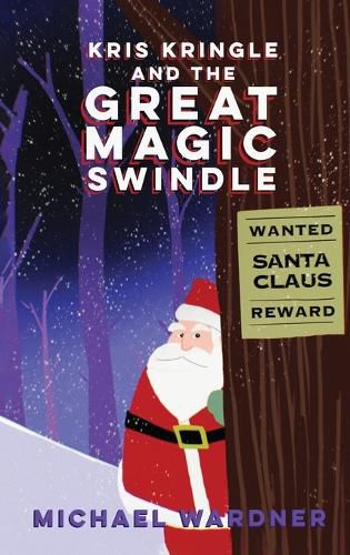 Cover image for Kris Kringle and The Great Magic Swindle