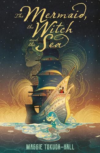 Cover image for The Mermaid, the Witch and the Sea