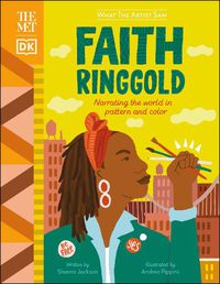 Cover image for The Met Faith Ringgold: Narrating the World in Pattern and Color